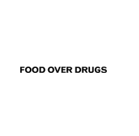 Food Over Drugs