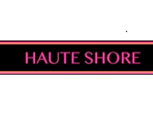 HAUTE SHORE